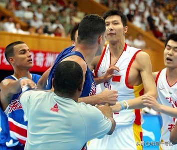 ​中国男篮五大打架斗殴事件 其中一次甚至影响了NBA总冠军归属